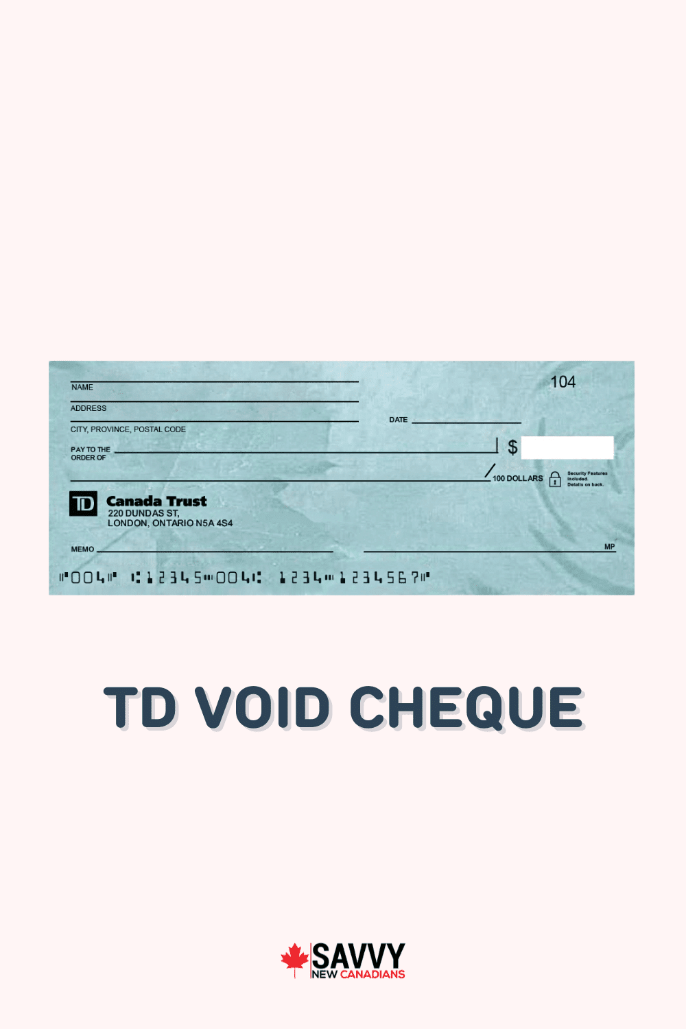 td-sample-cheque-how-to-read-and-get-a-td-void-cheque-in-2024