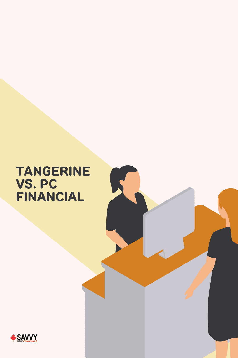 Tangerine vs. PC Financial 2022: How Do They Compare?