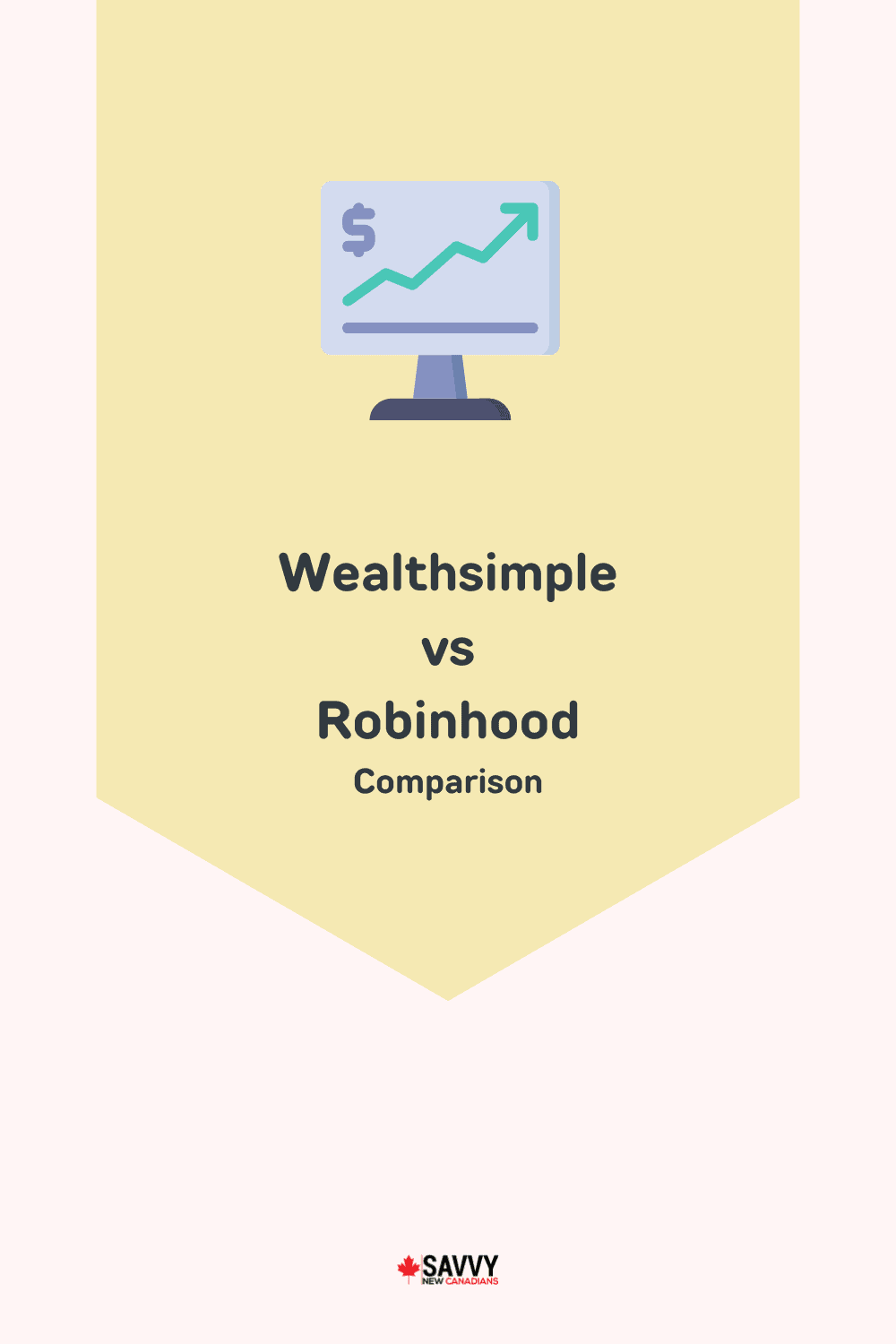 A Wealthsimple vs Robinhood Comparison for 2022