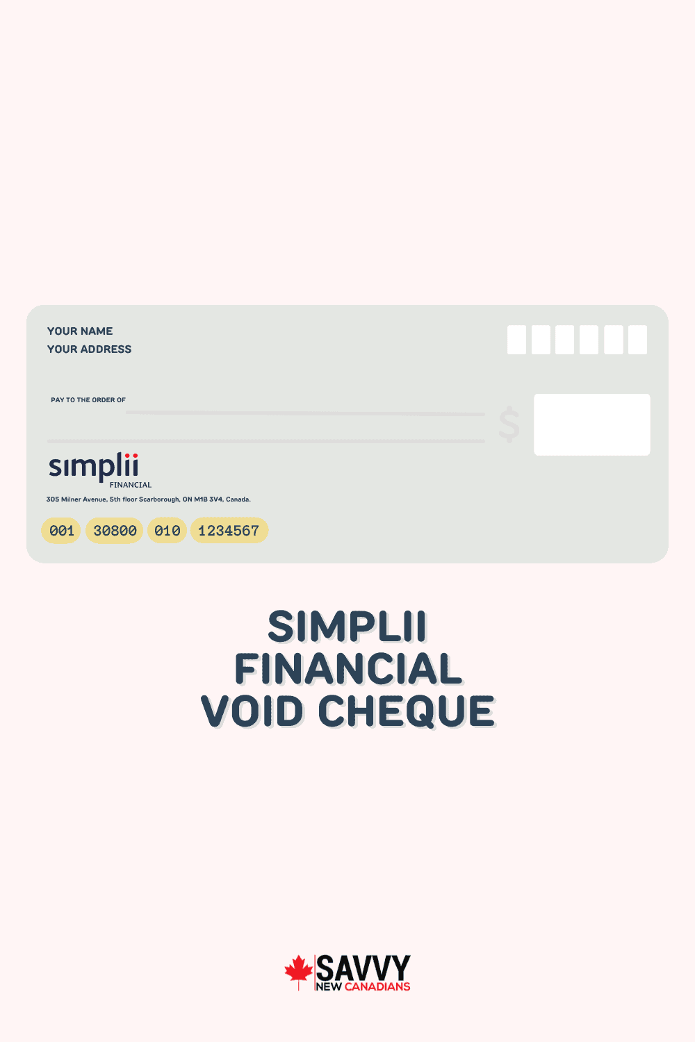 Simplii Financial Void Cheque How To Read and Print a Simplii Void Cheque