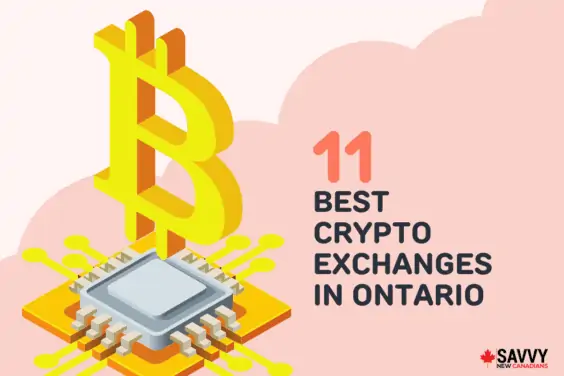 11 Best Crypto Exchanges in Ontario