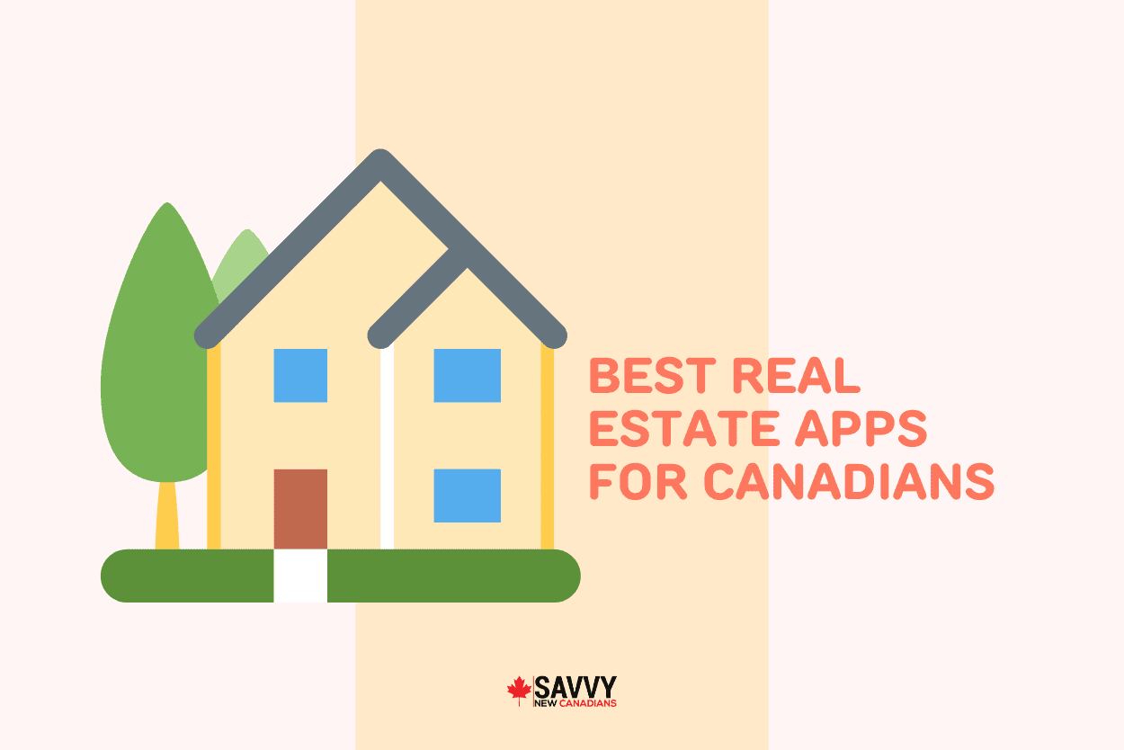 Best Real Estate Apps For Canadians