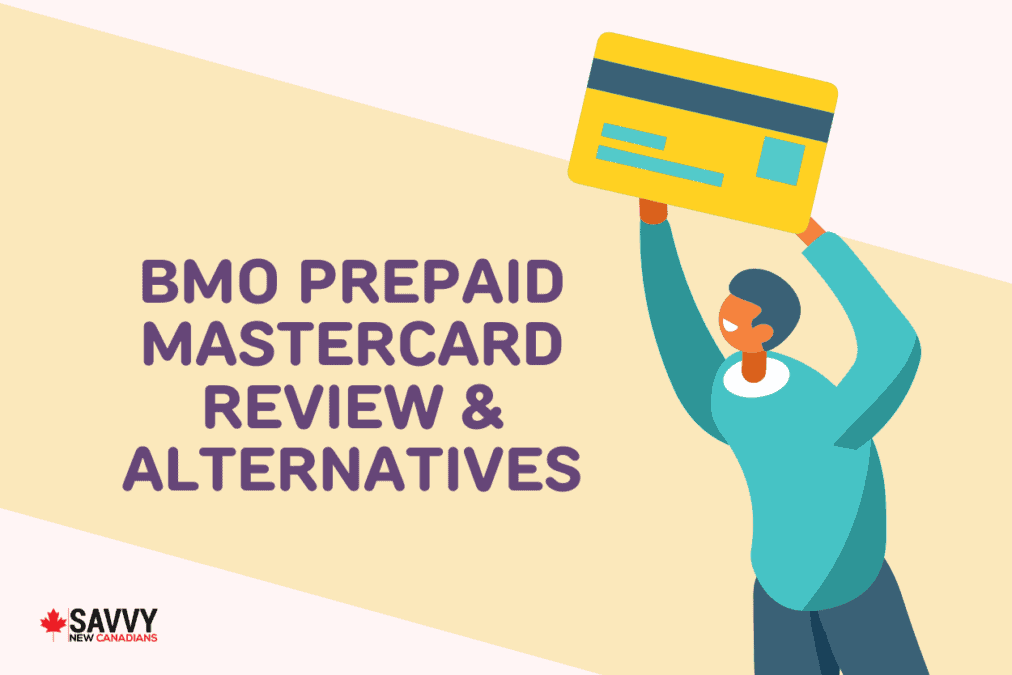 BMO Prepaid Mastercard Review & Alternatives