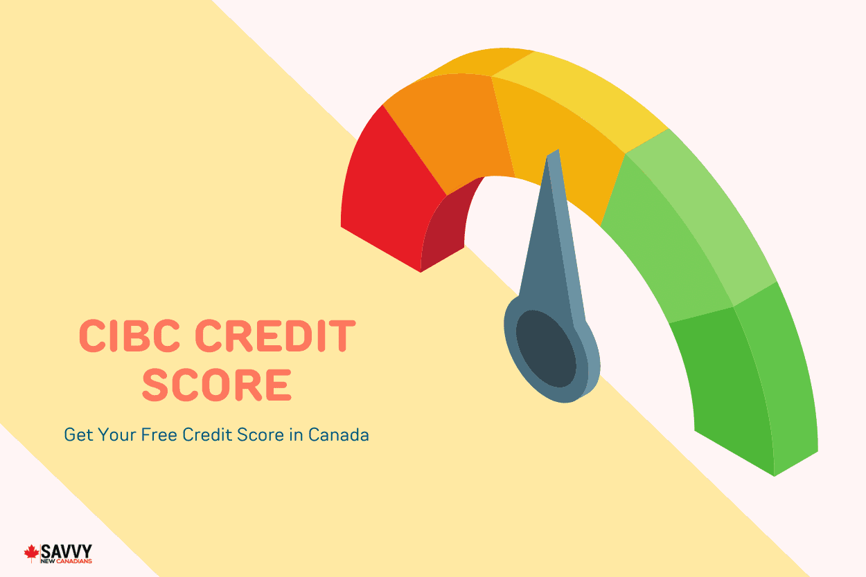 Credit Score - Savvy New Canadians