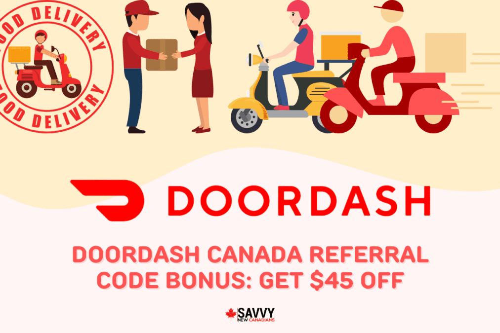 DoorDash Canada Referral Code Bonus Get 45 Off (Jun 2024)