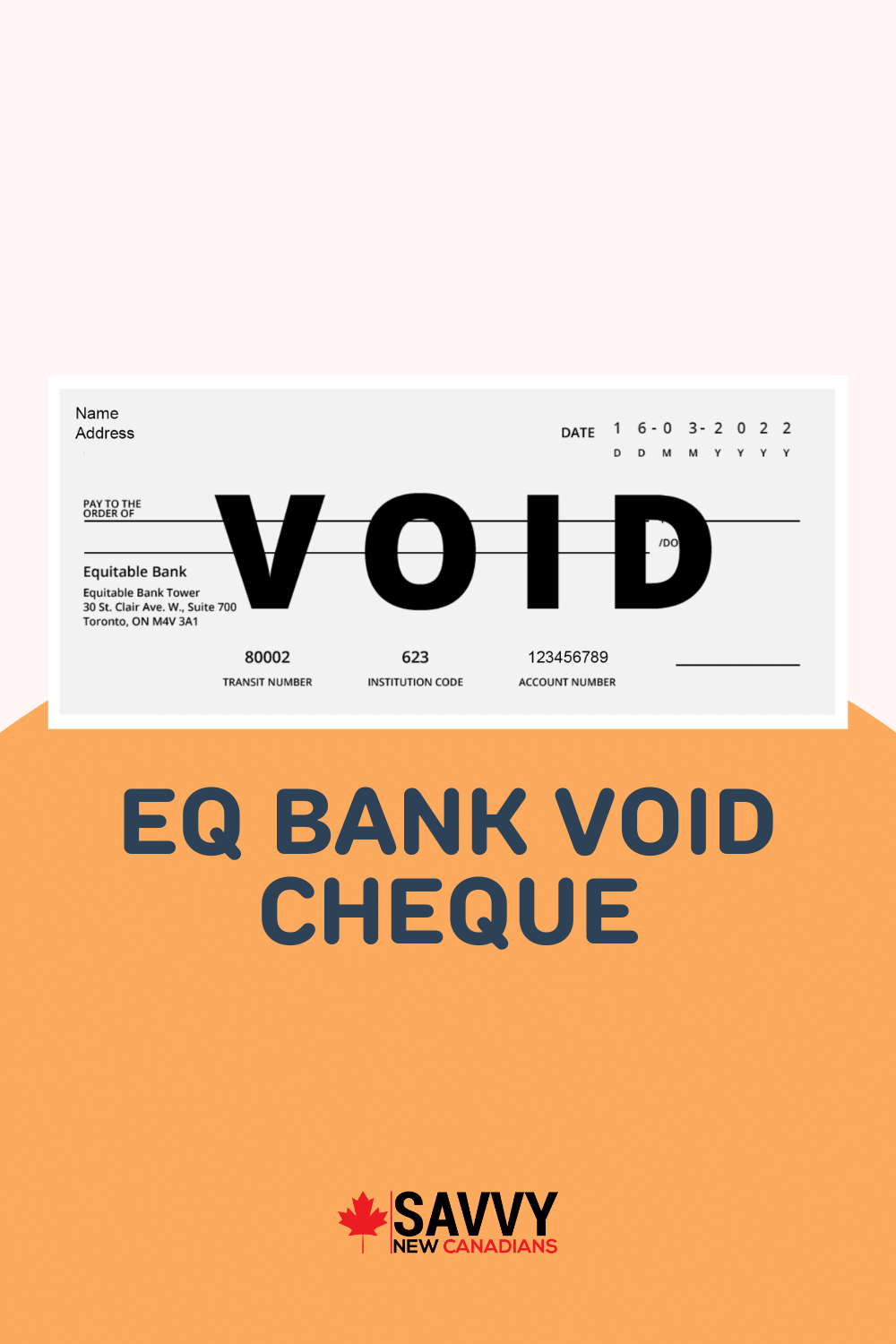 EQ Bank Void Cheque: How To Setup Direct Deposits in 2022