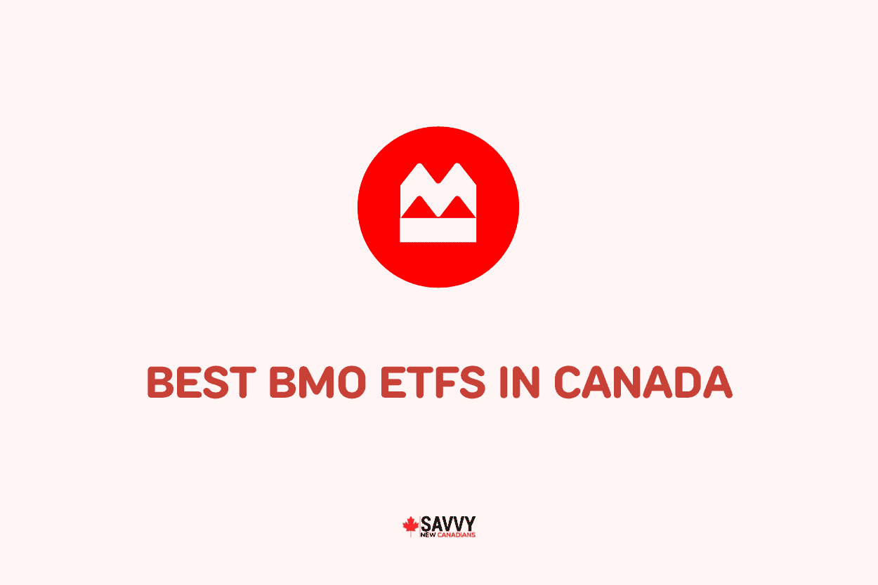Best BMO ETFs in Canada