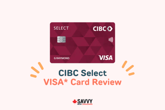 CIBC Select Visa Card Review