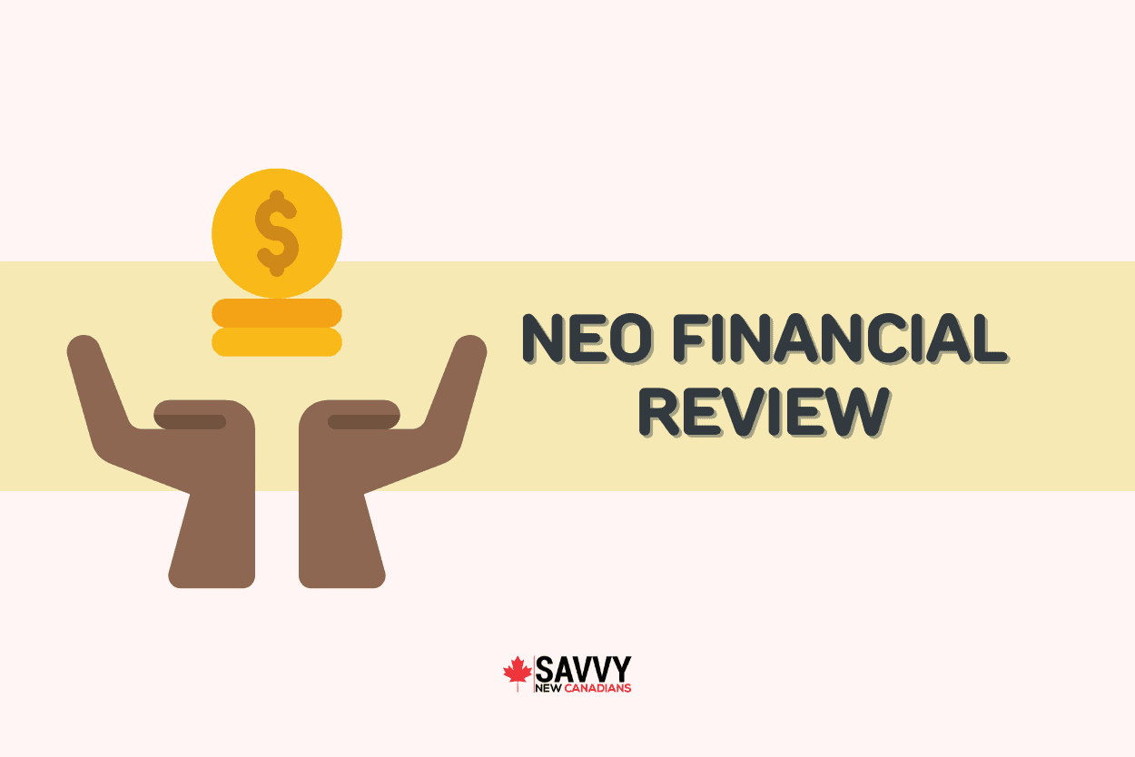 Neo Financial Review