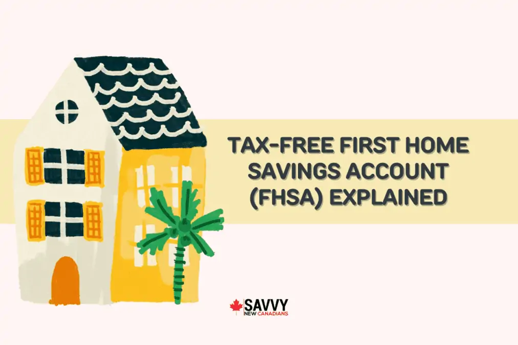 Tax-Free First Home Savings Account FHSA