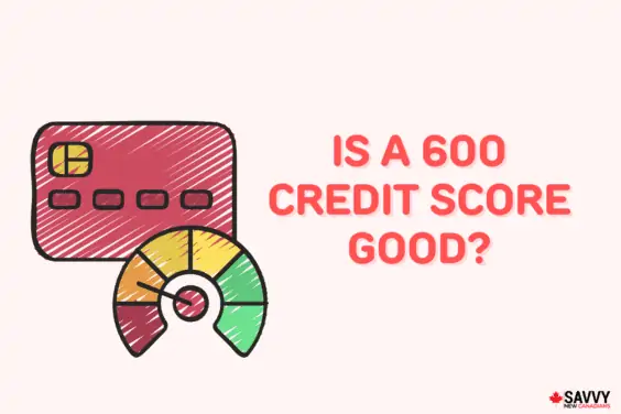 is a 600 credit score good