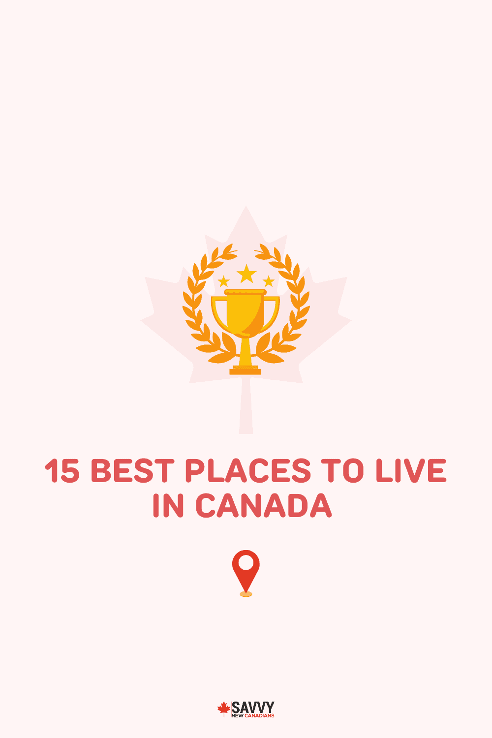 15 Best Places to Live in Canada in 2024 Families, Young Adults, & Jobs