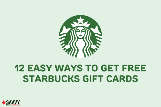 12 Easy Ways To Get Free Starbucks Gift Cards
