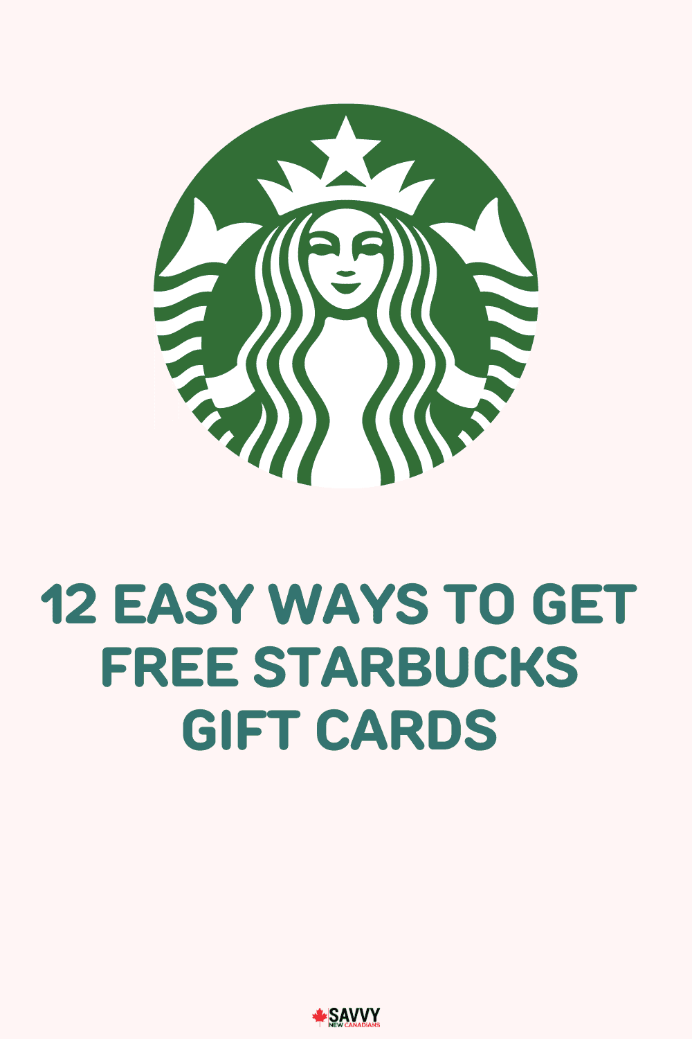 11 Easy Ways To Get Free Starbucks Gift Cards in 2024