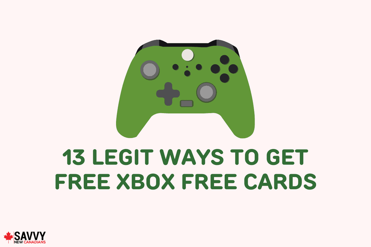 13 Legit Ways To Get Free Xbox Free Cards