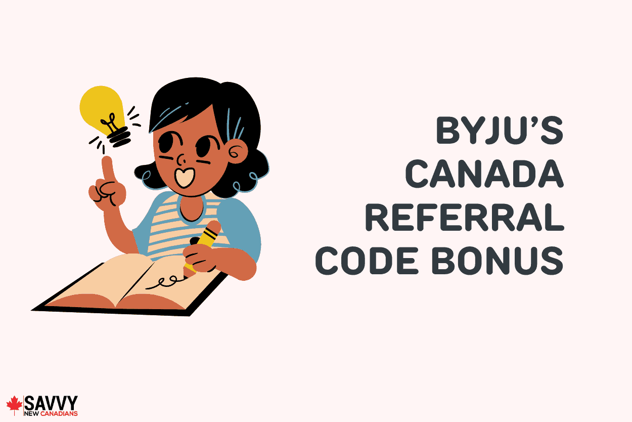 BYJUs Canada Referral Code Bonus