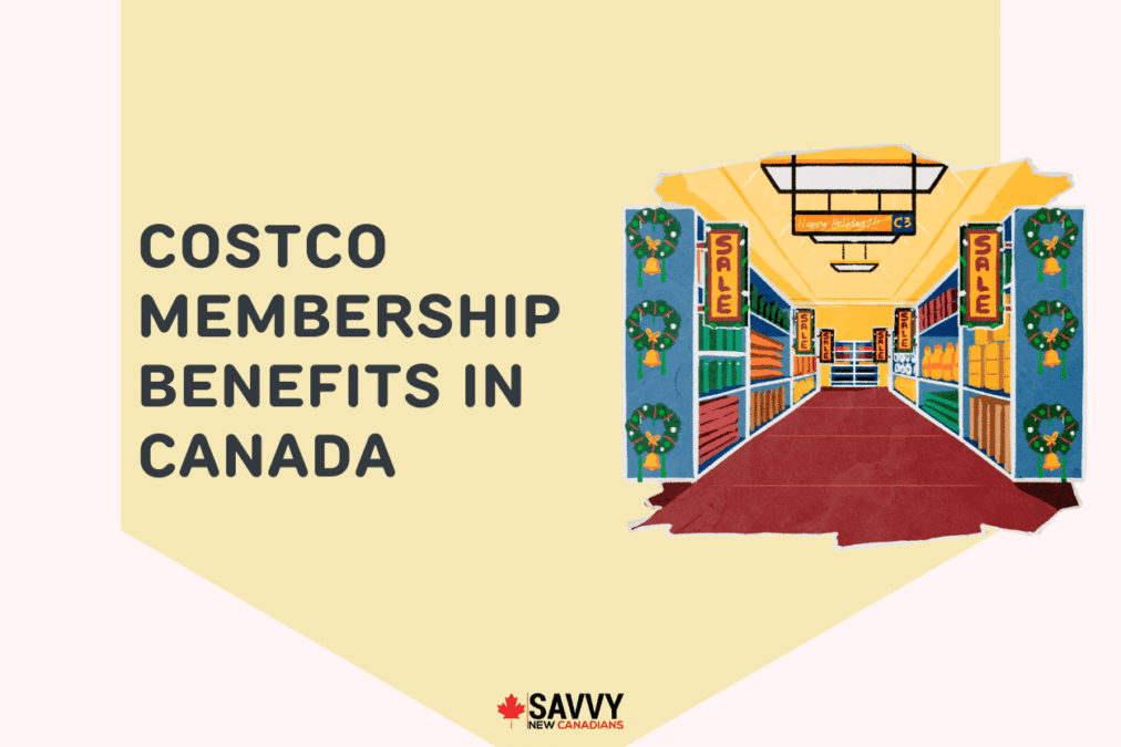 Costco Membership Benefits in Canada