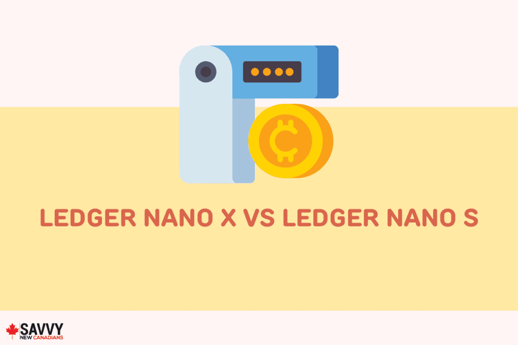 Ledger Nano X vs Ledger Nano S
