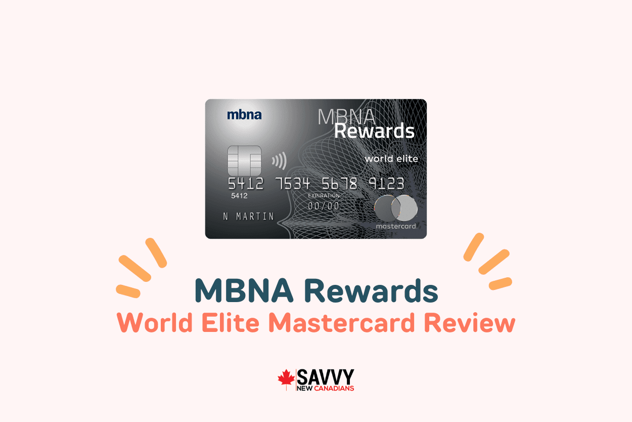 MBNA Rewards World Elite Mastercard Review 2024