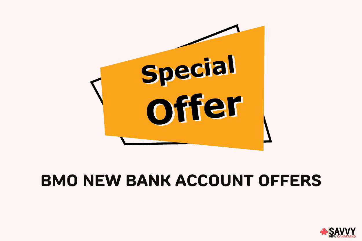 BMO New Bank Account Offers
