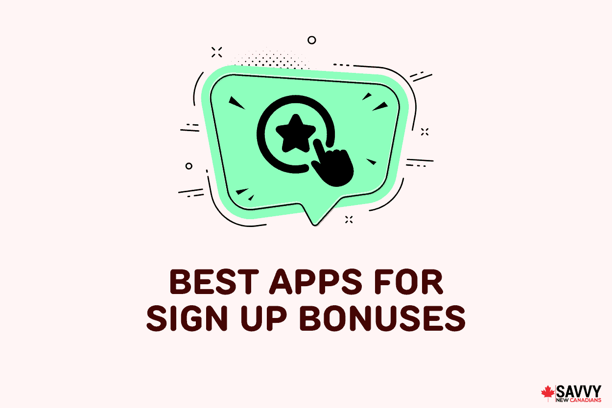 Best Apps For Sign Up Bonuses