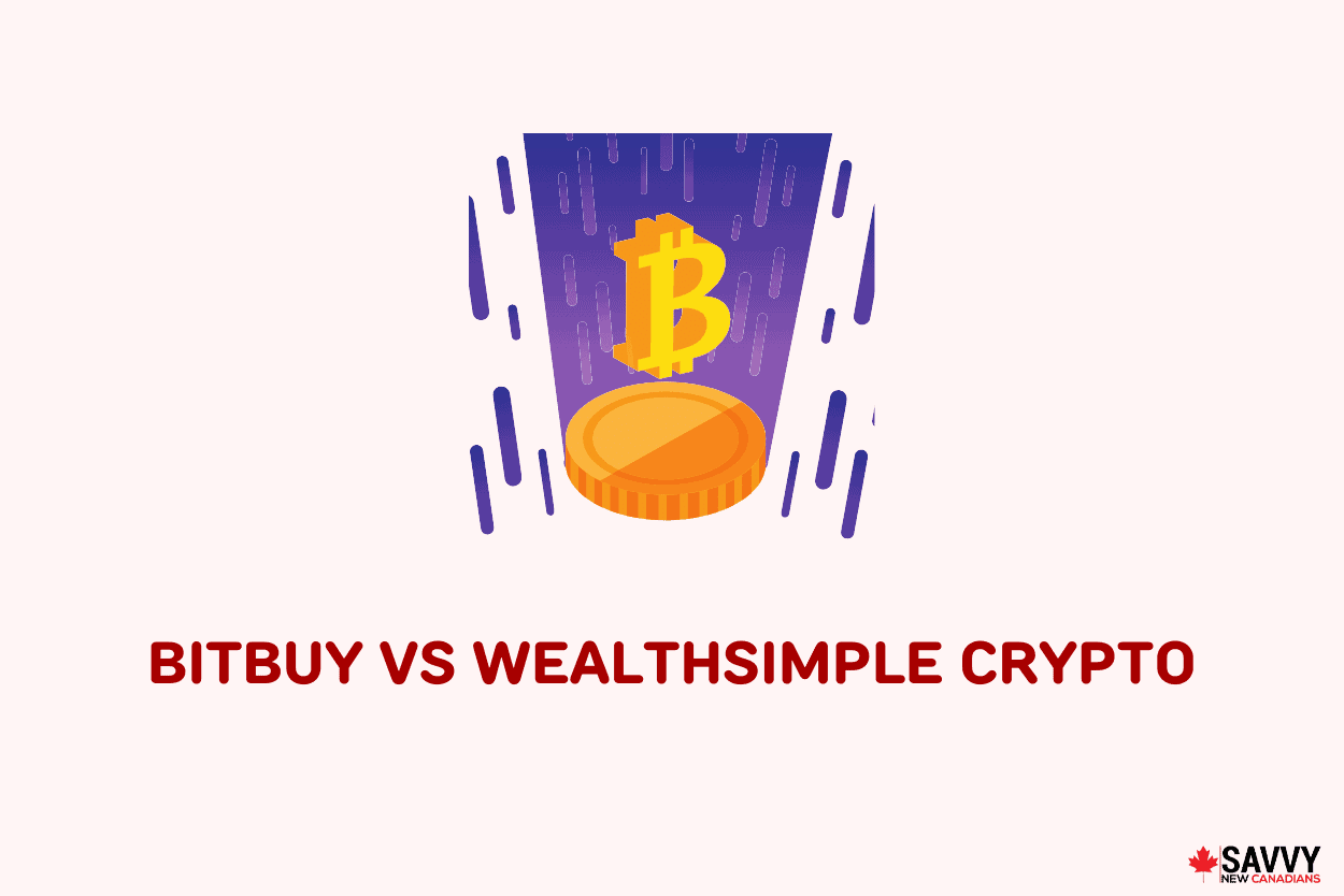Bitbuy vs Wealthsimple Crypto 2025