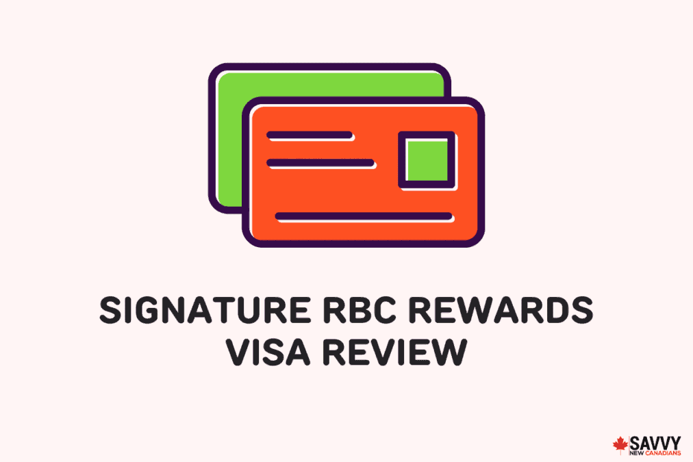 Signature RBC Rewards Visa Review