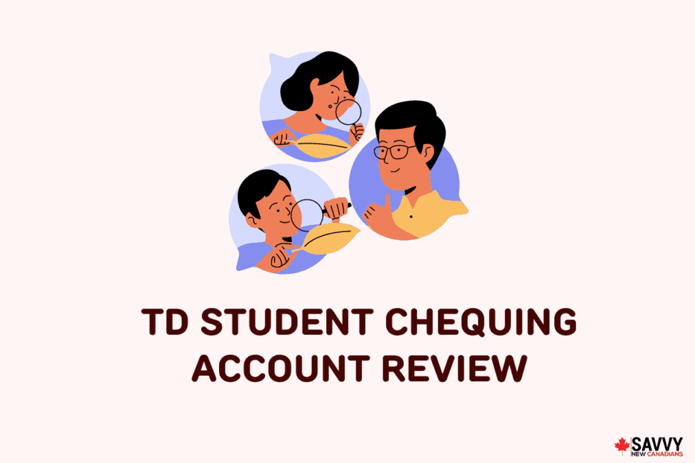 TD Student Chequing Account Review