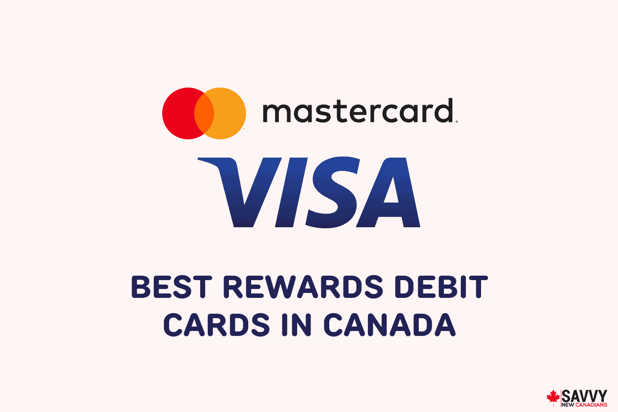 5 Best Rewards Debit Cards in Canada-img