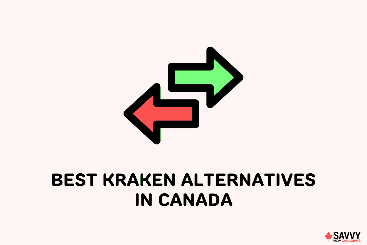 9 Best Kraken Alternatives in Canada 2022 (Crypto Apps Like Kraken)