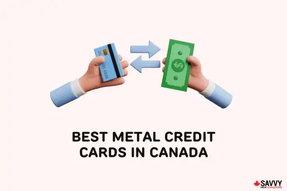 Best Metal Credit Cards in Canada