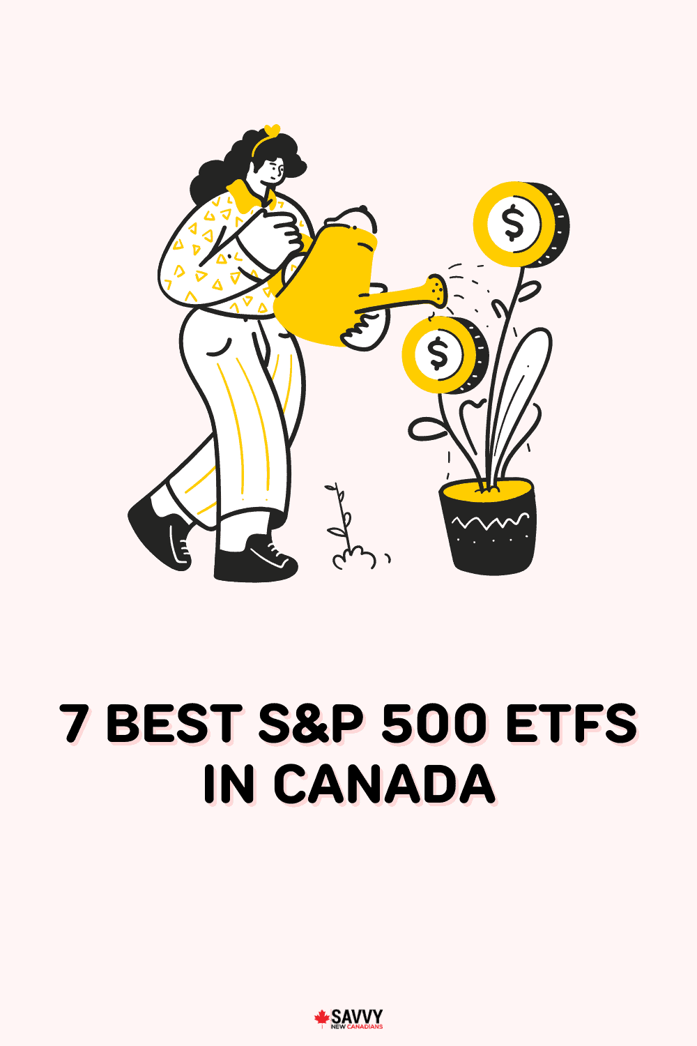 7 Best S&P 500 ETFs in Canada for 2022