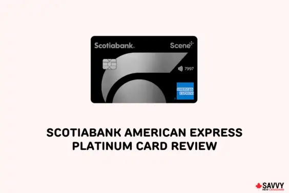 Scotiabank American Express Platinum Card Review-img