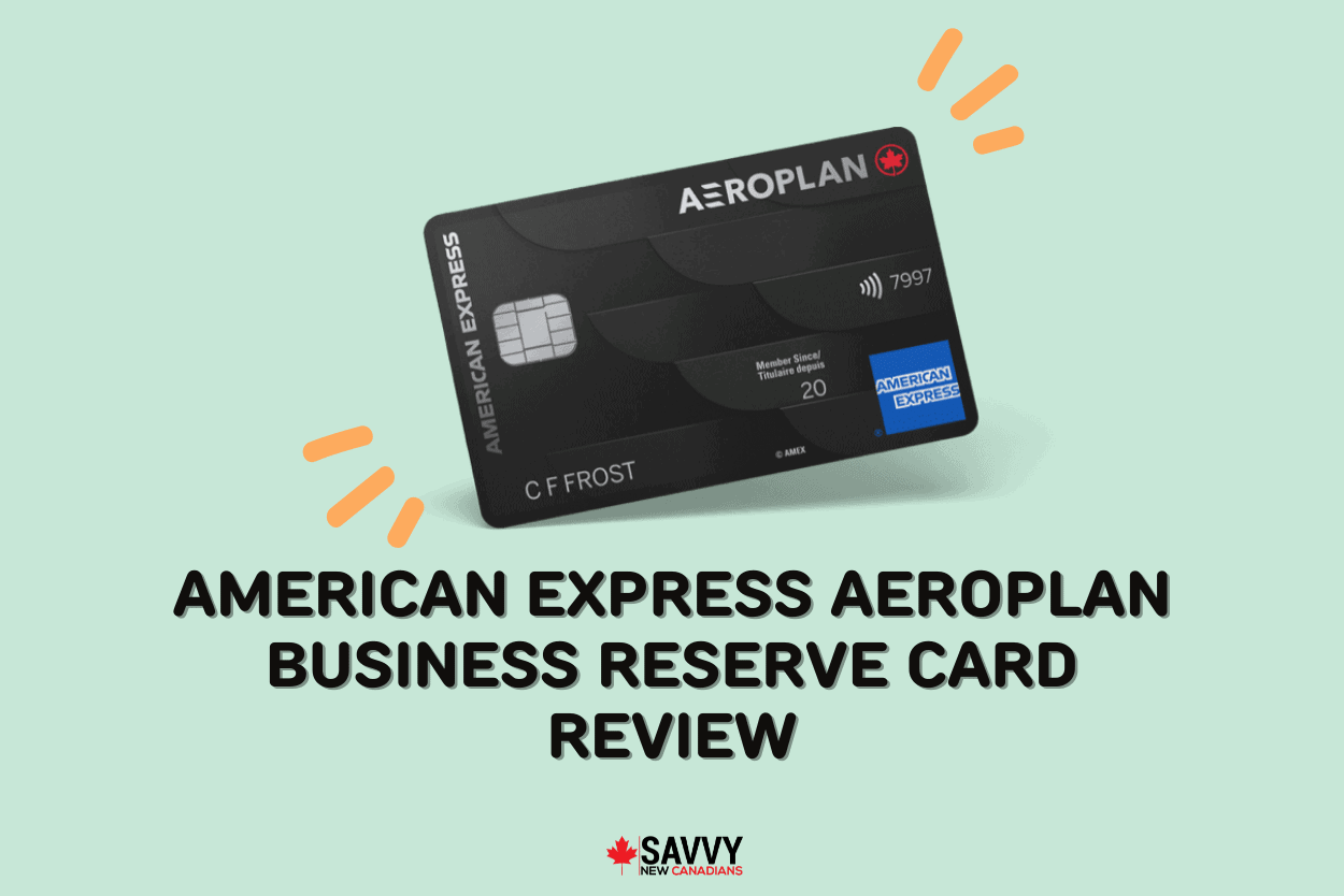 An American Express credit card on a green background with the text "American Express Aeroplan Reserve Card Review"