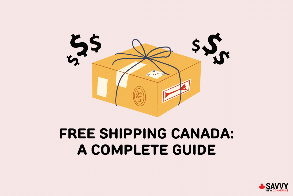 Text that reads “Free shipping Canada: a complete guide” under a package tied with string and dollar signs above it