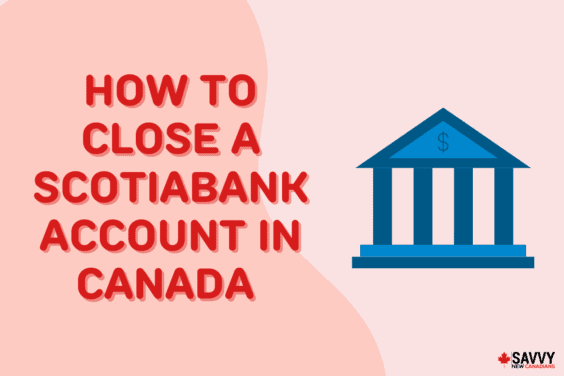 Text that reads "How to close a Scotiabank account in Canada" beside a blue cartoon bank