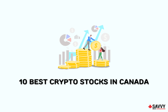 Text that reads “10 Best Crypto Stocks in Canada” below an image of a stock chart with people lifting up bitcoins