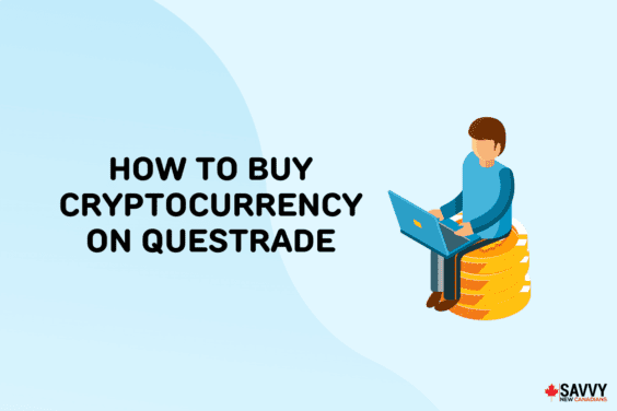Text that reads “How to buy cryptocurrency on Questrade” beside an a cartoon image of a man on a laptop sitting on a stack of coins