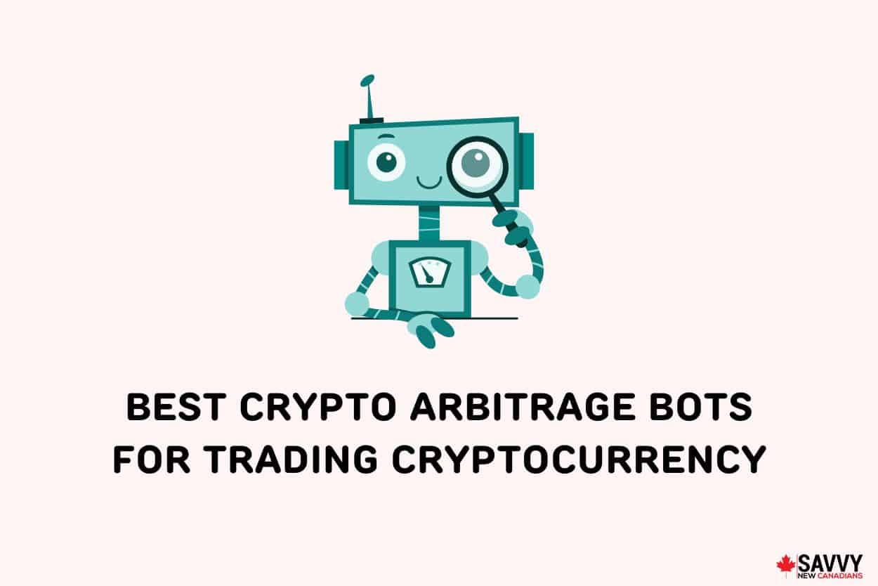 10 Best Crypto Arbitrage Bots For Trading Crypto in 2022