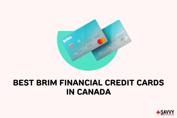 Text that reads “Best Brim Financial Credit Cards in Canada” below an image of two Brim credit cards on a blue background
