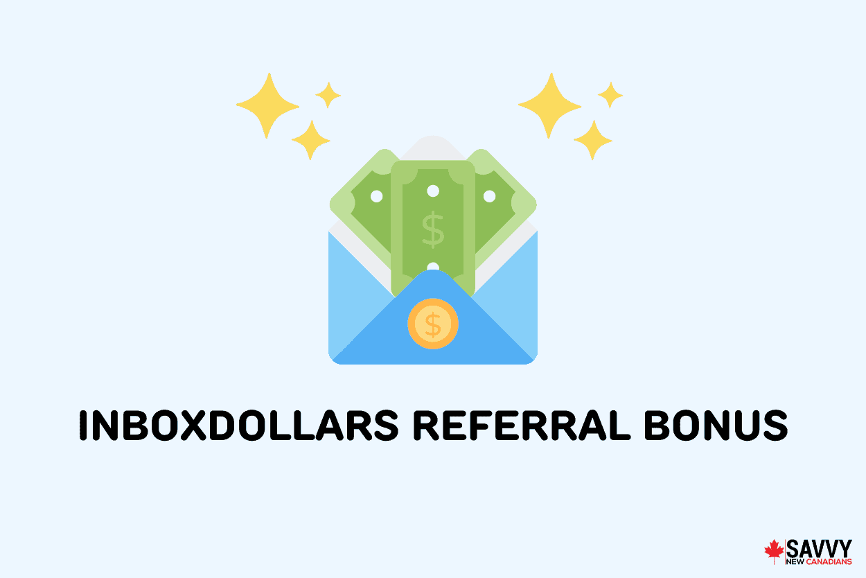 Text that reads “InboxDollars referral bonus” under an image of cash sticking out of an envelope and stars on either side