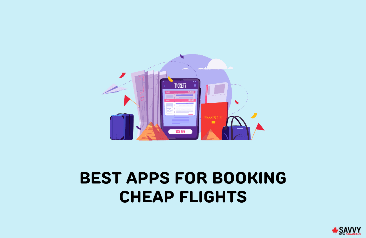 Top 12 Apps for Booking Cheap Flights in 2024