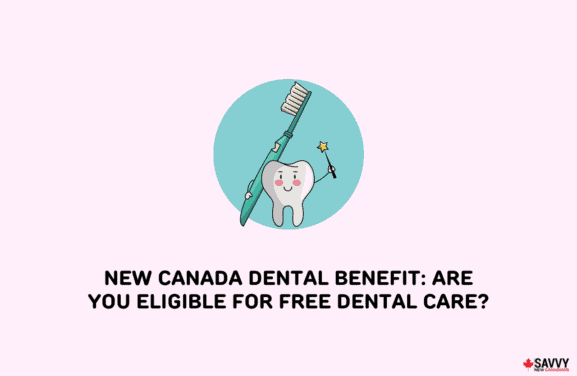 image showing new dental benefit in canada