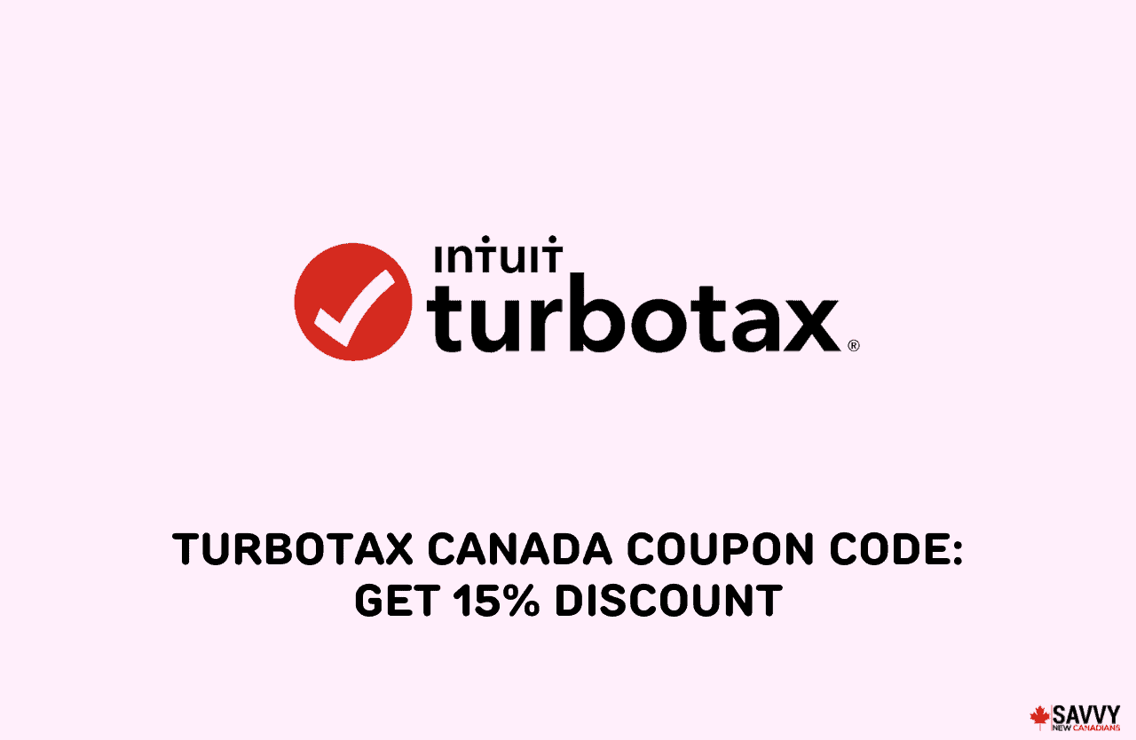 TurboTax Canada Coupon Code 2024 Get 15 Discount