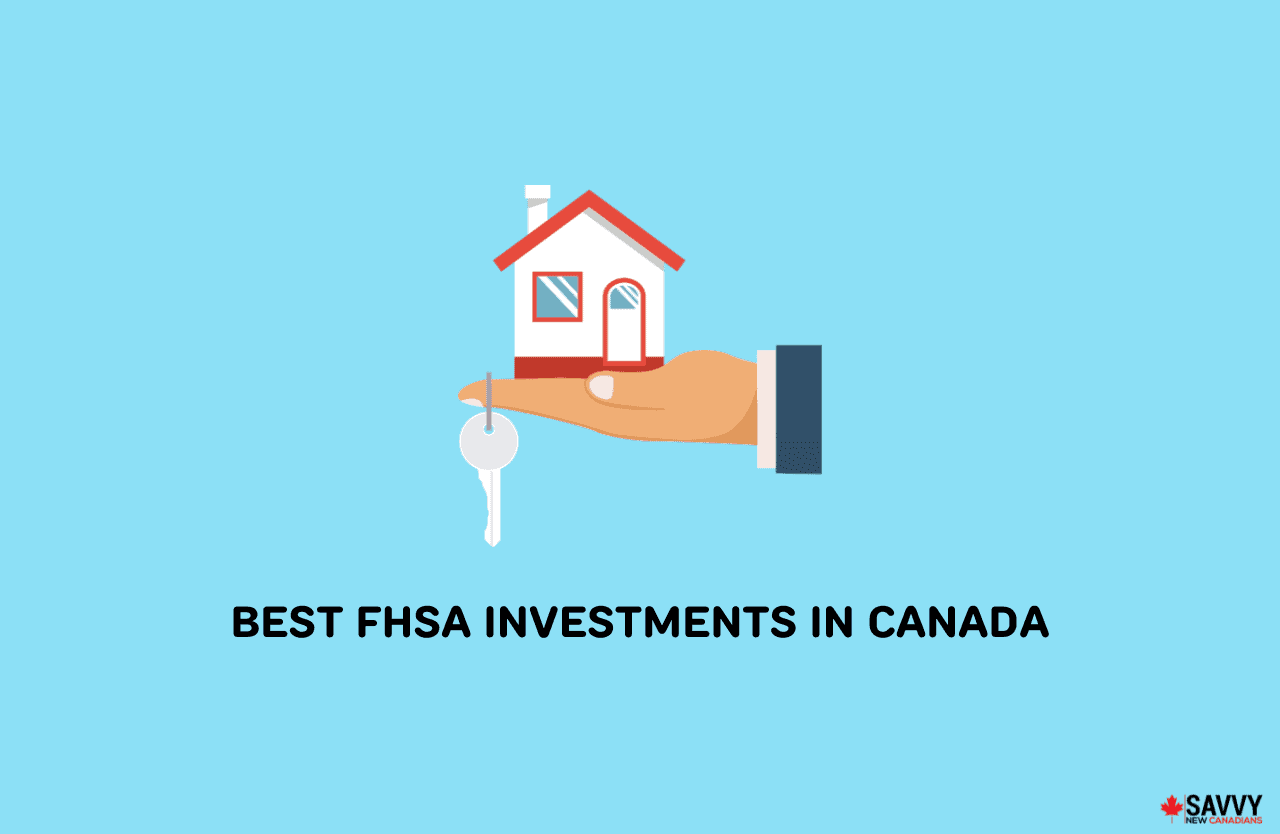 The Best FHSA Investments in Canada for January 2025