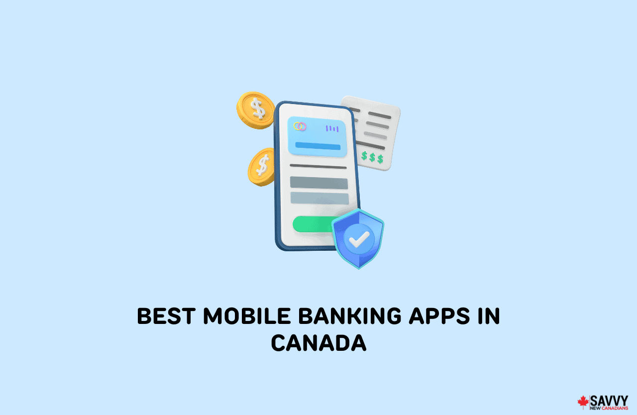 10 Best Mobile Banking Apps In Canada for 2024