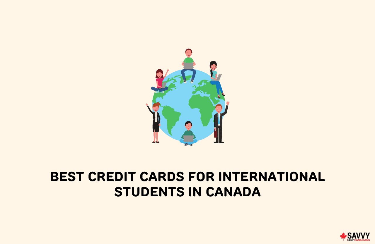 image showing best credit cards for international students in canada