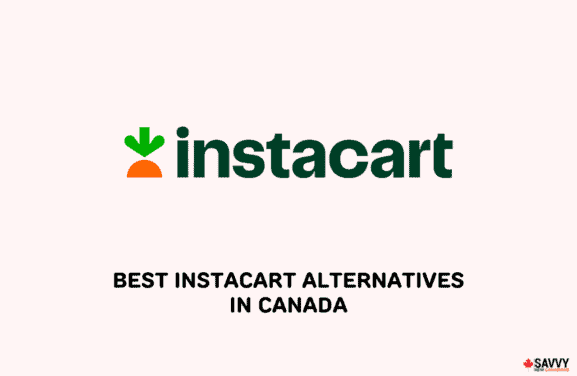 image showing instacart logo and texts providing instacart alternatives in canada