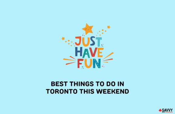 image showing an icon depicting fun and texts about things to do in toronto