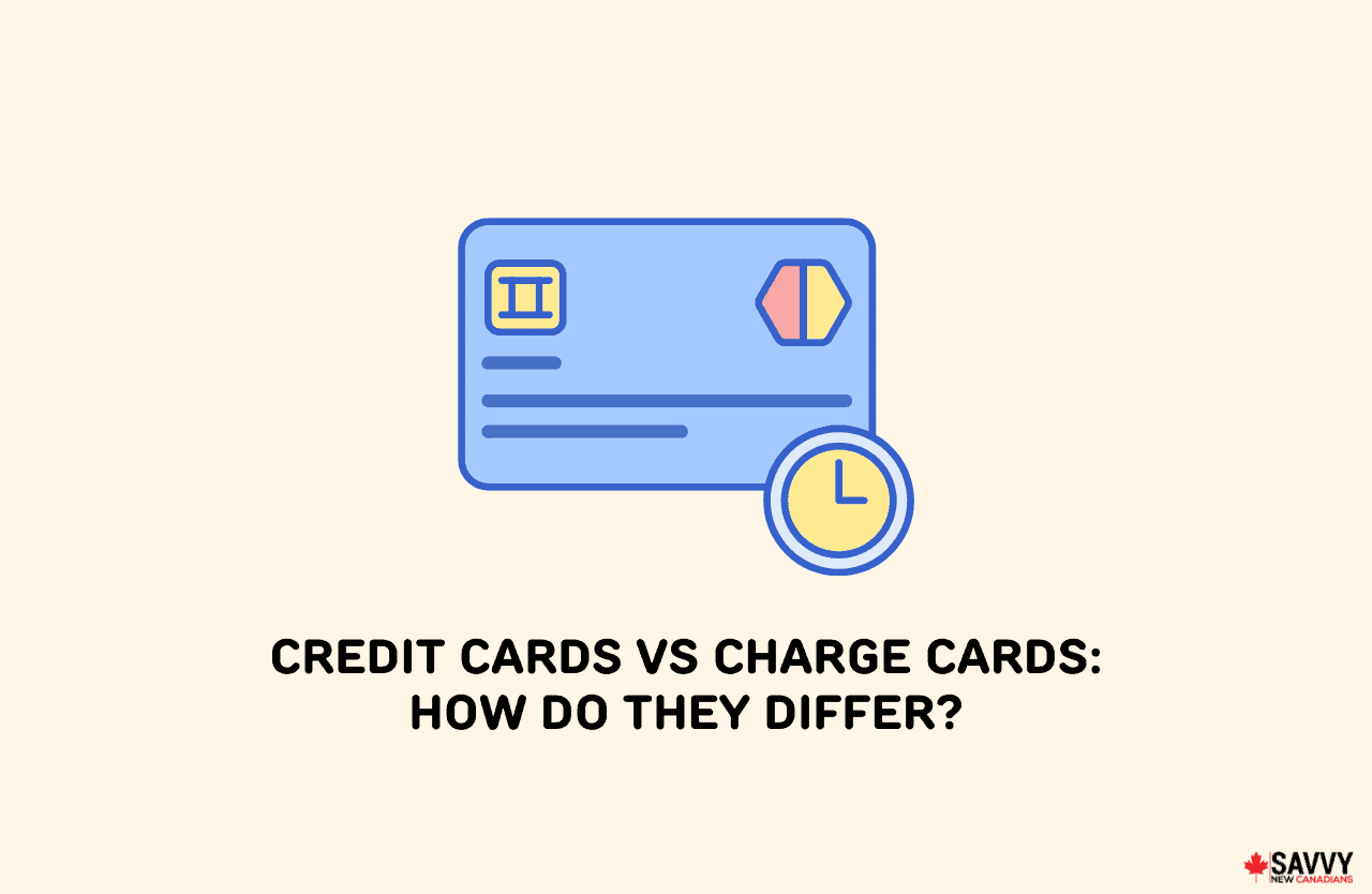 Credit Cards vs Charge Cards How Do They Differ?